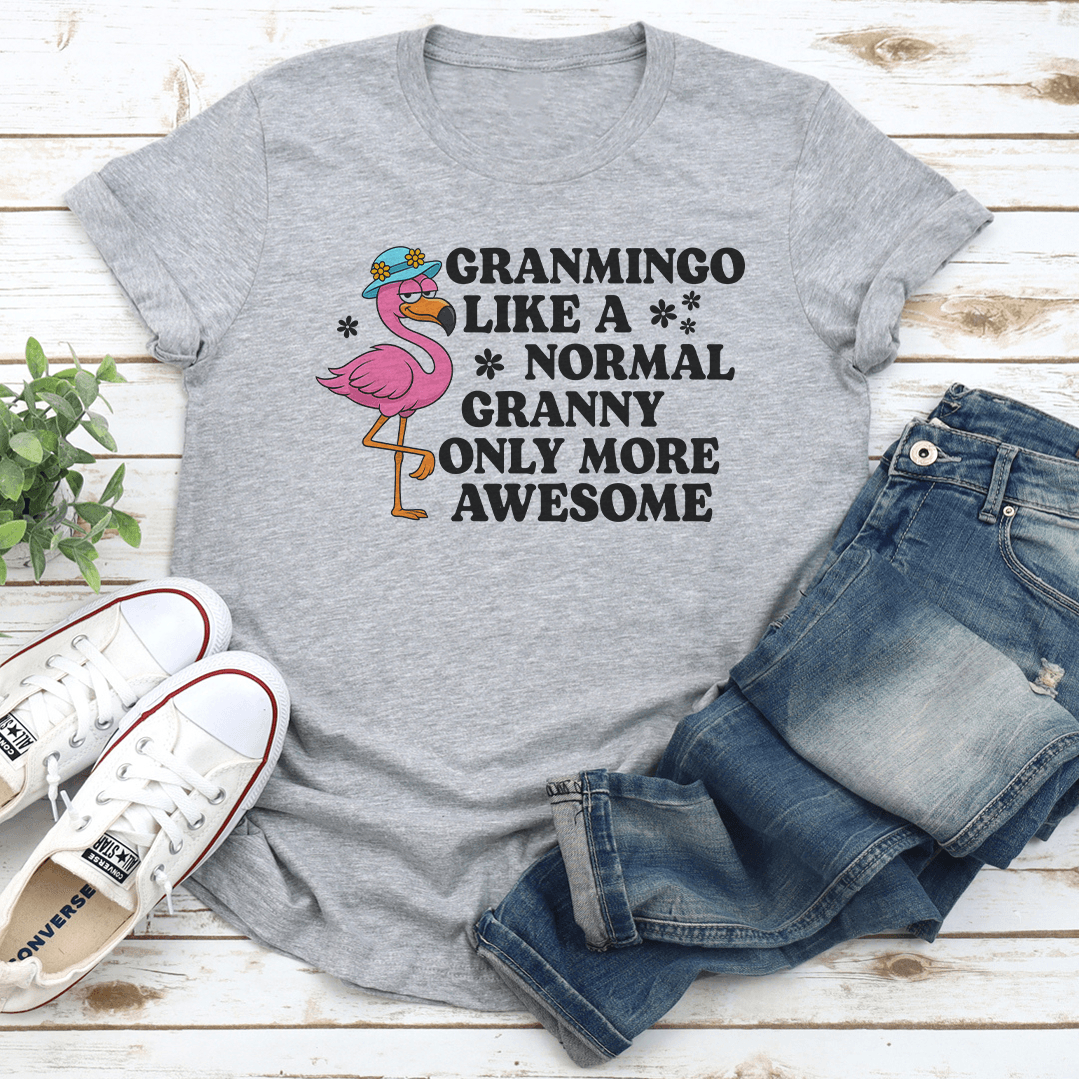 Granmingo Like A Normal Granny Tee 2