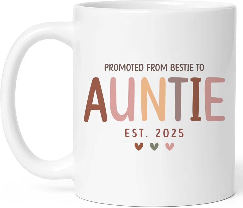 Gift For New Aunt, First Time Auntie Gifts, Promoted From Bestie to Auntie Est 2025 Mug, Pregnancy Announcement Gift for Best Friend, Sister