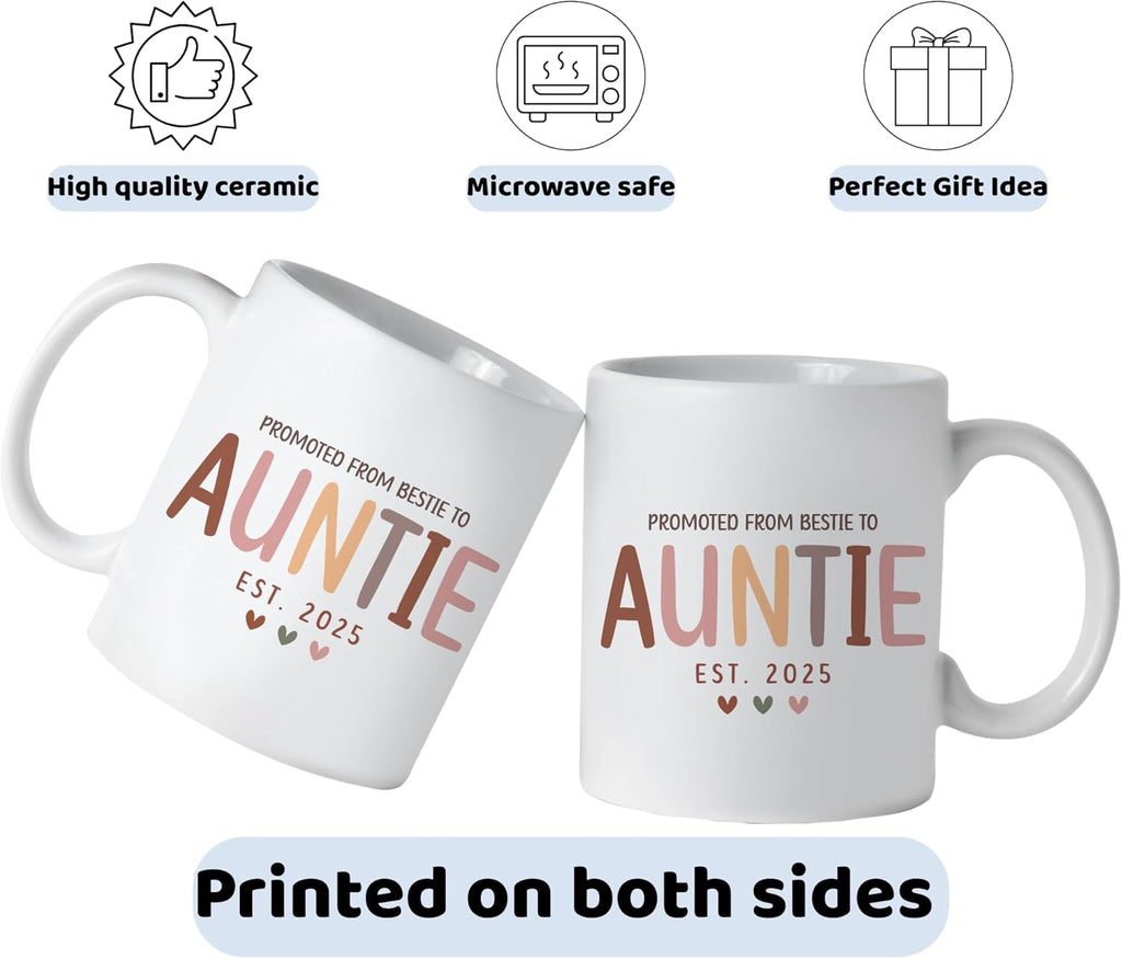 Gift For New Aunt, First Time Auntie Gifts, Promoted From Bestie to Auntie Est 2025 Mug, Pregnancy Announcement Gift for Best Friend, Sister