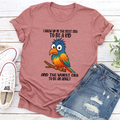 I Grew Up In The Best Era To Be A Kid Tee