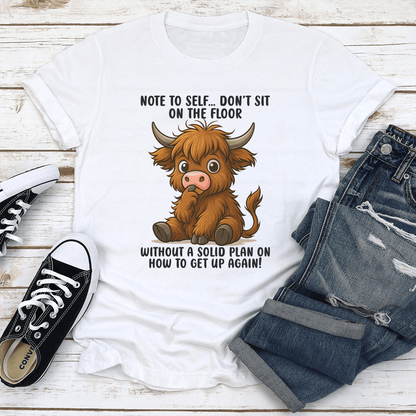 Note To Self Dont Sit On The Floor Tee 2