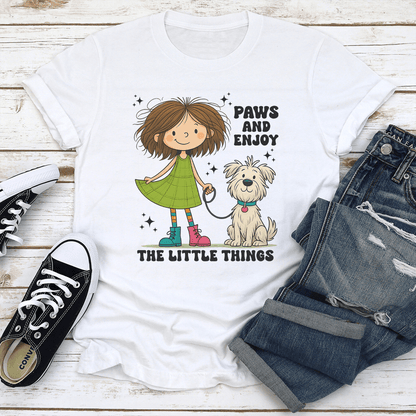 Paws And Enjoy The Little Things Tee 2