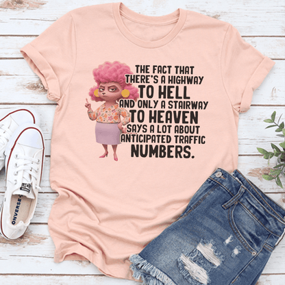 The Fact That Theres A Highway To Hell Tee 1