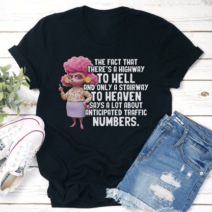The Fact That Theres A Highway To Hell Tee 3