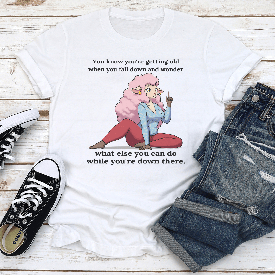 You Know Youre Getting Old When You Fall Down Tee 2