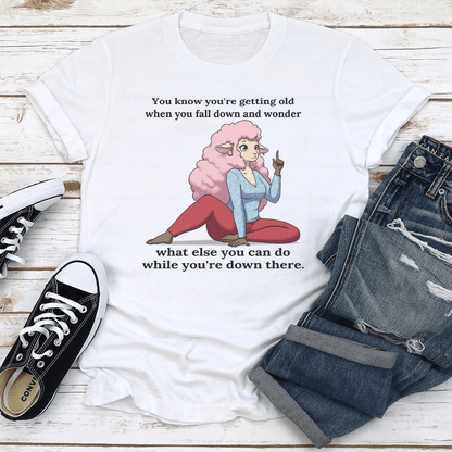You Know Youre Getting Old When You Fall Down Tee 2
