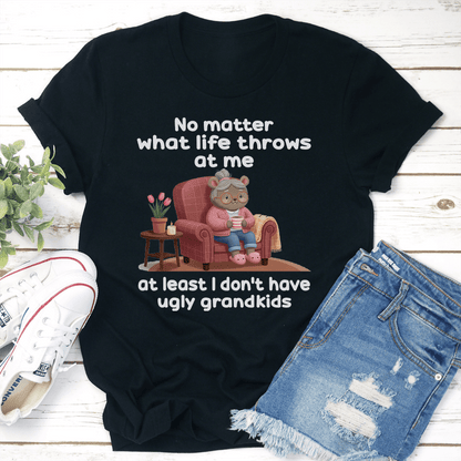 No Matter What Life Throws At Me At Least Tee 2