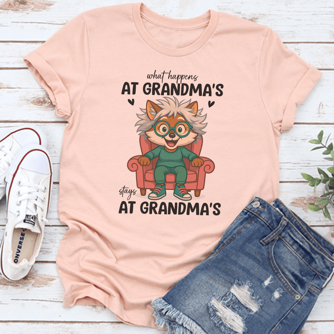 What Happens At Grandma's Styles At Grandma's Tee
