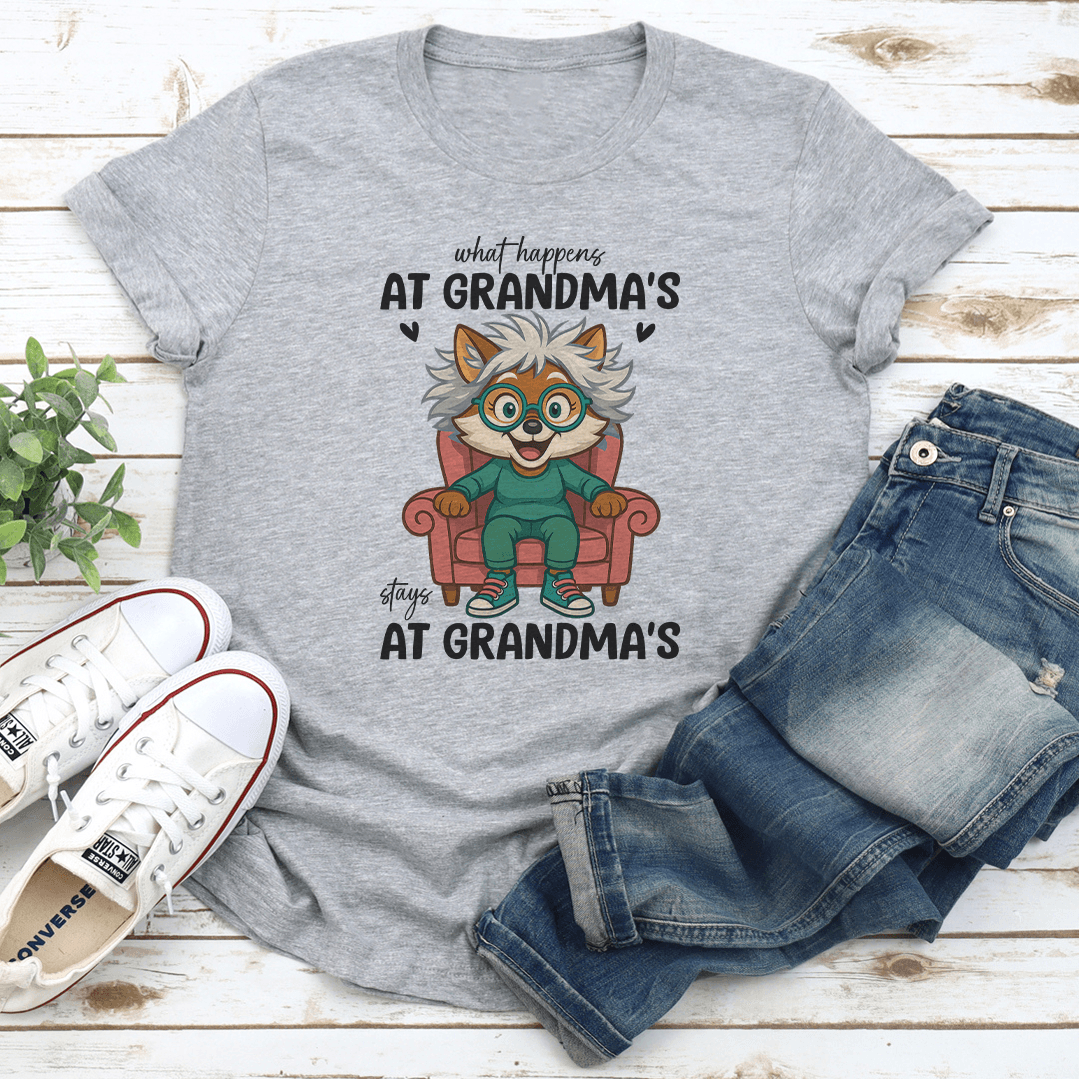 What Happens At Grandmas Styles At Grandmas Tee 3