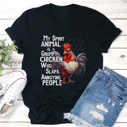 My Spirit Animal Is A Grumpy Chicken Tee