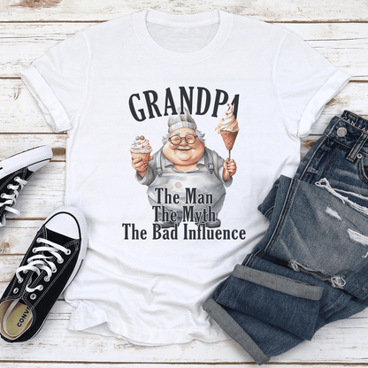 Grandpa The Man The Myth The Bad Influence Tee 3