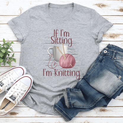 If Im Sitting Im Knitting Tee 2
