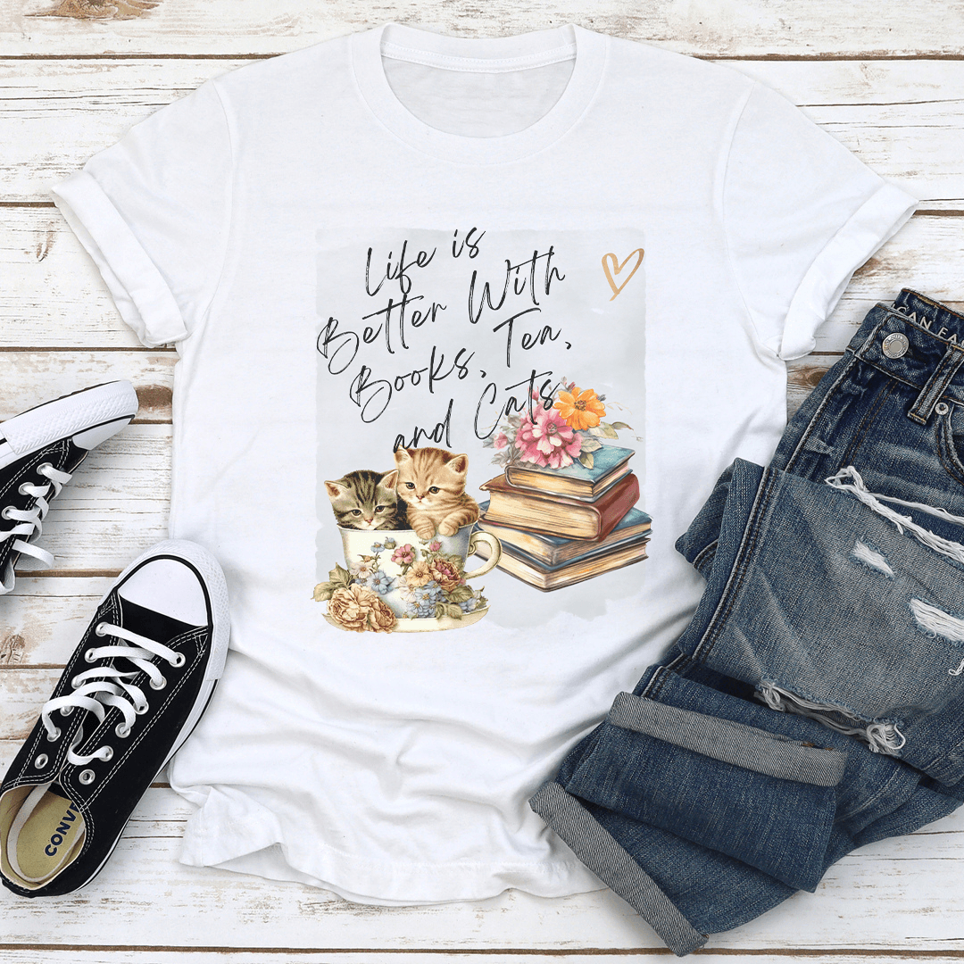 Life Is Better With Books Tea And Cats Tee 2