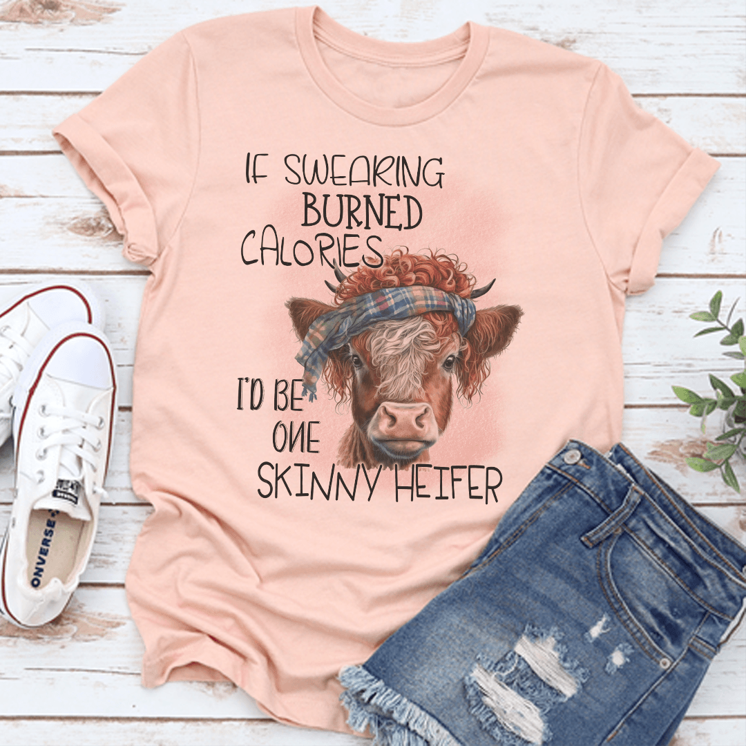 If Swearing Burned Calories Tee 1