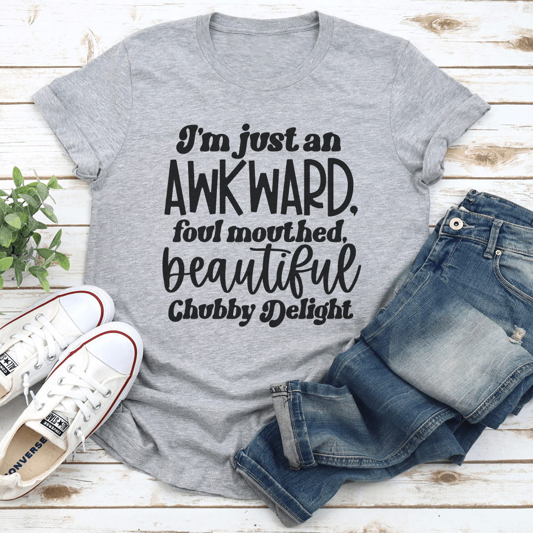 Im Just An Awkward Foul Mouthed Tee 2