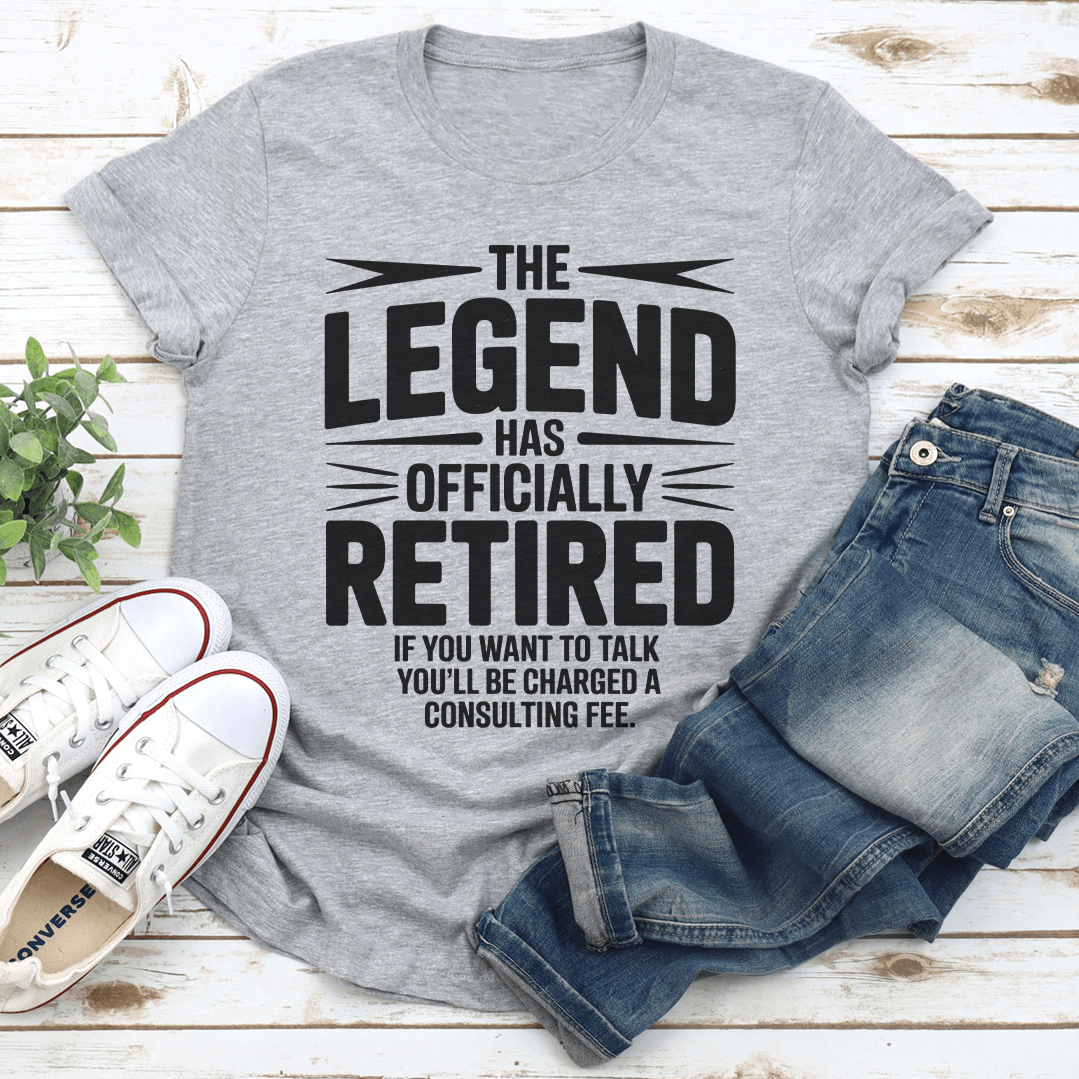The Legend Has Officially Retired Tee 3