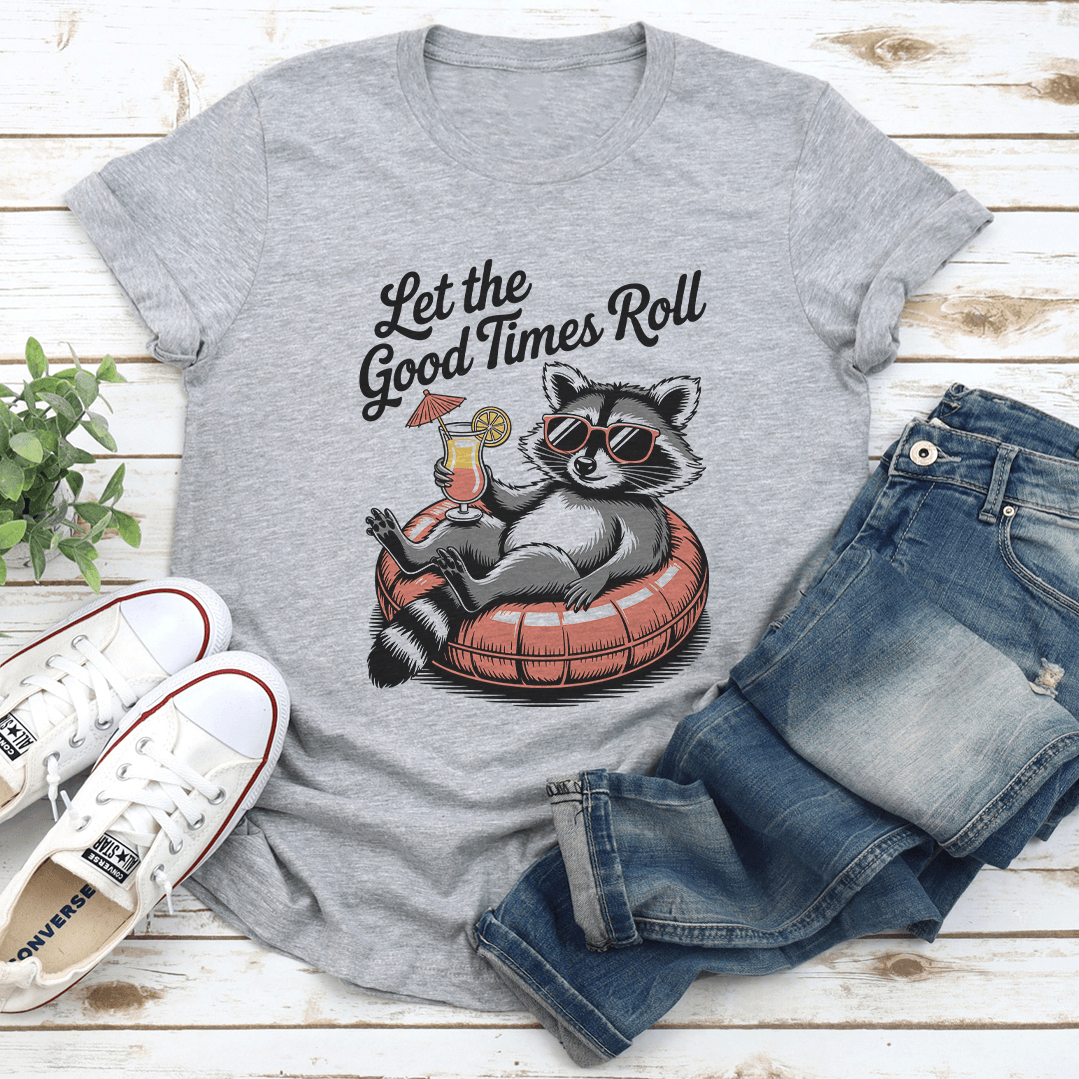 Let The Good Times Roll Tee 3