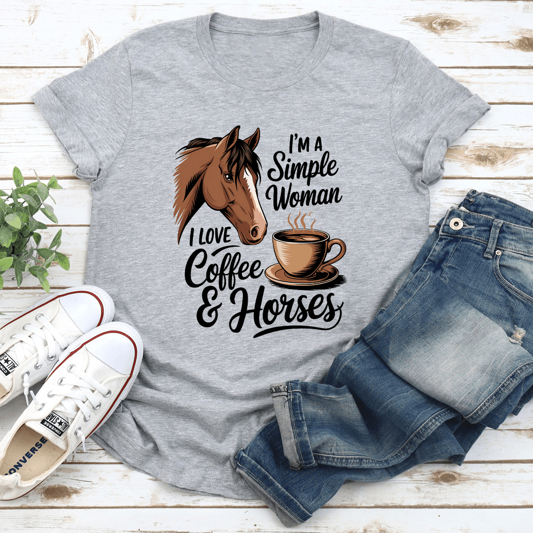 Im A Simple Woman I Love Coffee  Horses Tee 3