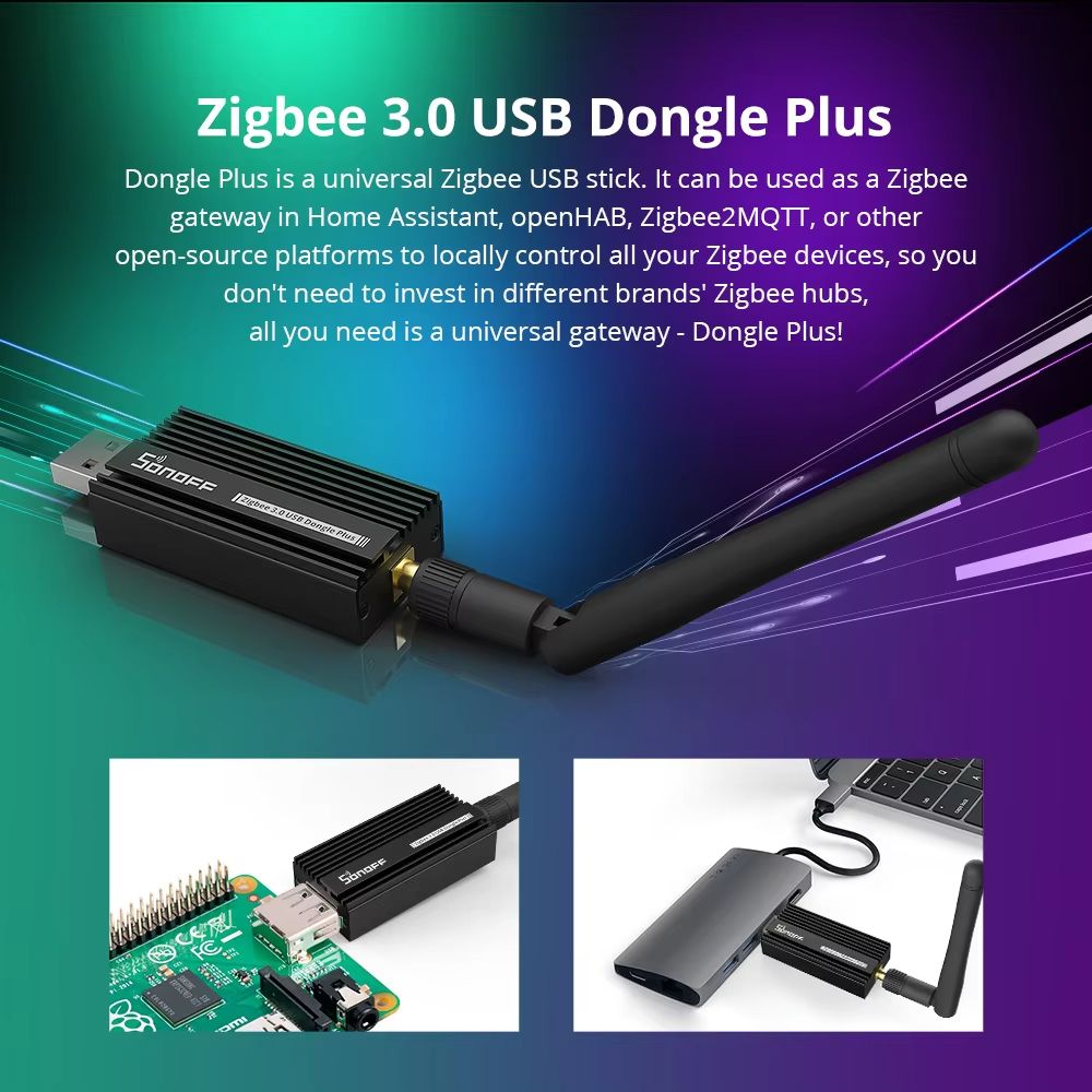 SONOFF Zigbee DongleE  USB 30 Universal Zigbee Gateway For ZHA  Zigbee2MQTT 1