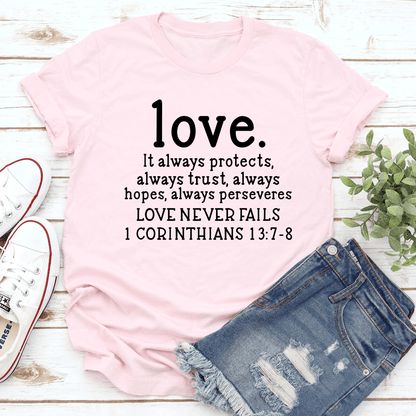 Love It Always Protects Always Trust Always Perseveres Tee