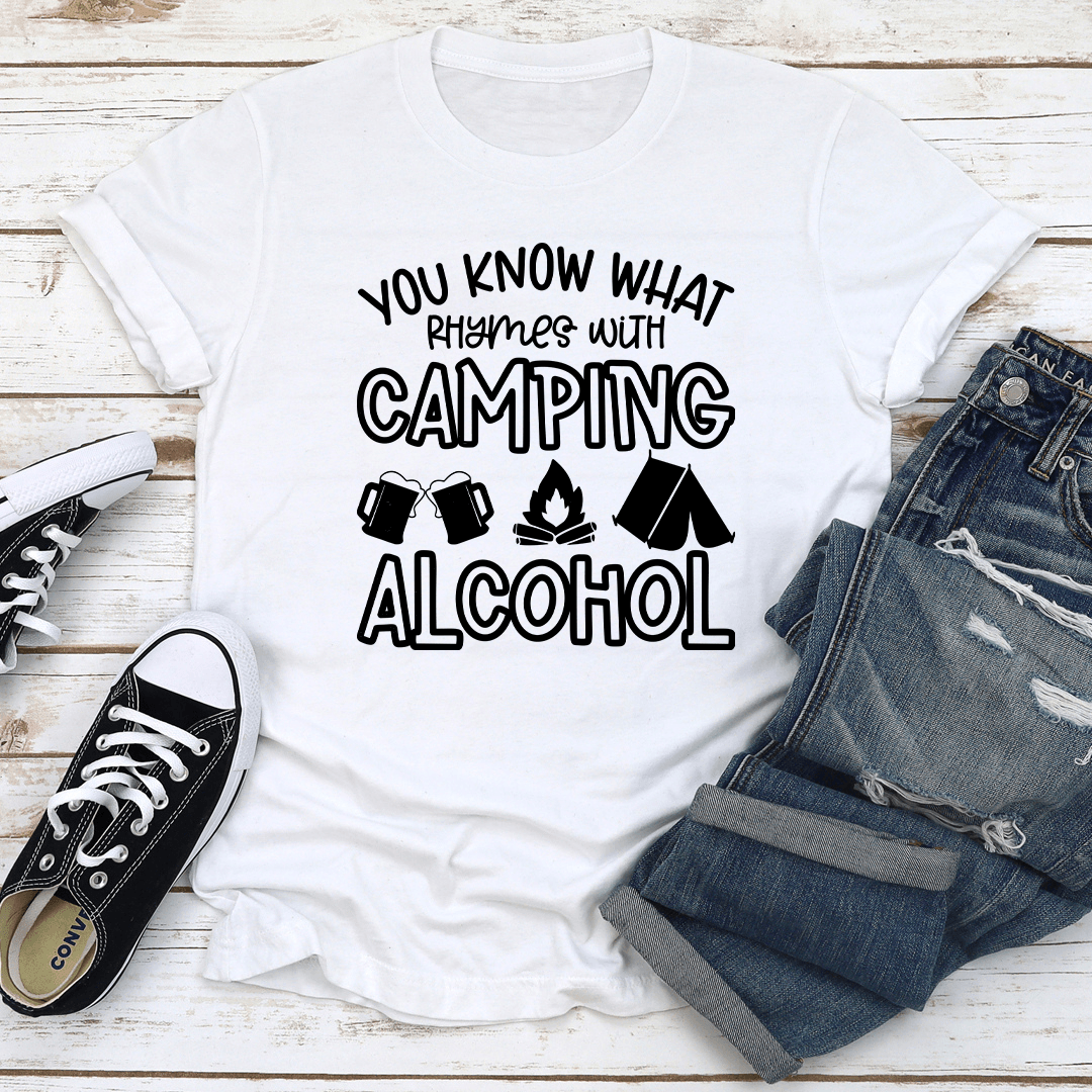 You Know What Rhymes With Camping Alcohol Tee 2