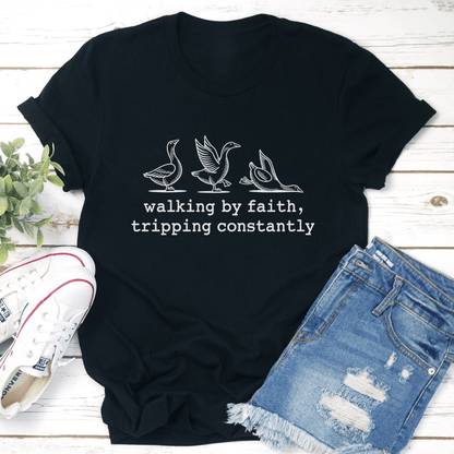 Walking By Faith Tripping Constantly Tee 2