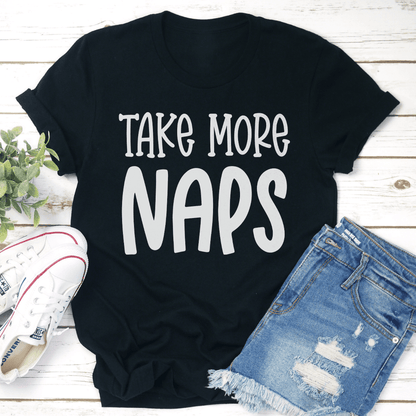 Take More Naps Tee
