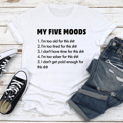 My Five Moods Tee